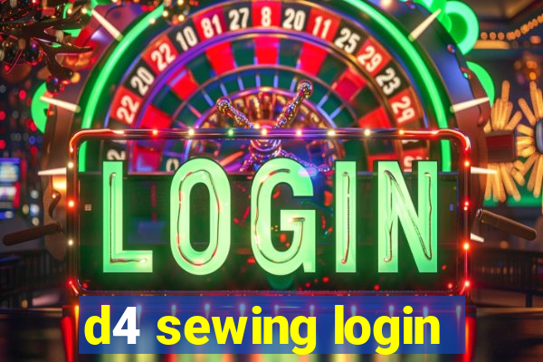 d4 sewing login